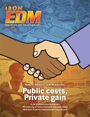 Public-Private Partnerships: Public costs, Private gain (July-August 2011)